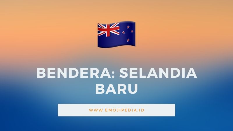 Arti Emoji Bendera Selandia Baru by Emojipedia.ID