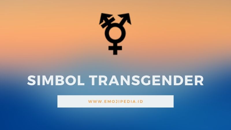 Arti Emoji Simbol Transgender by Emojipedia.ID
