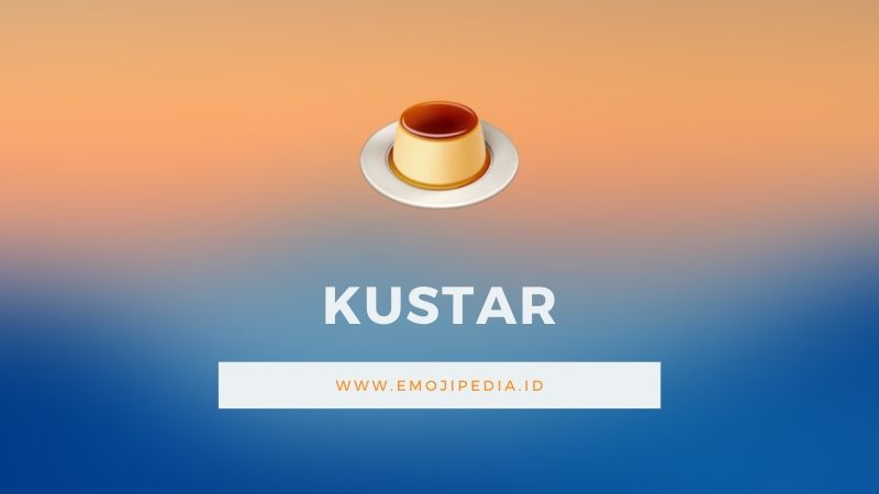 Arti Emoji Kustar by Emojipedia.ID